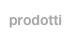 prodotti